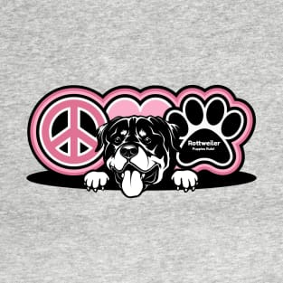 Rottweiler Rottie Dog Breed Peace Love Paw ( Puppies Rule! ) T-Shirt